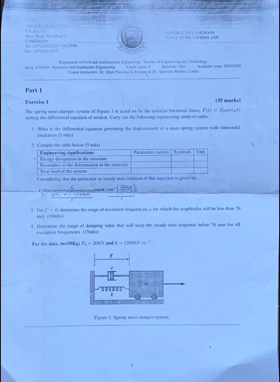 CIV623: Dynamics and earthquake engineering